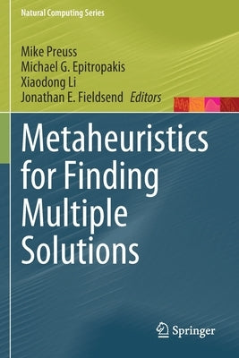 Metaheuristics for Finding Multiple Solutions by Preuss, Mike