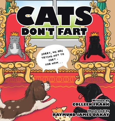 Cats Don't Fart by Frank, Colleen