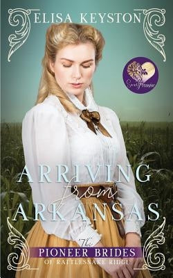 Arriving from Arkansas by Keyston, Elisa