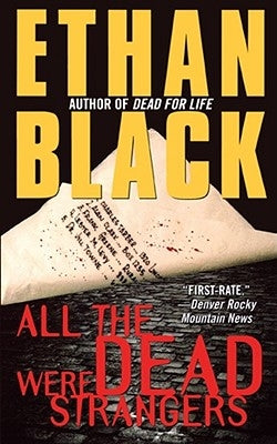 All the Dead Were Strangers by Black, Ethan