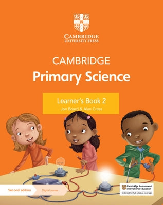 Cambridge Primary Science Learner's Book 2 with Digital Access (1 Year) by Board, Jon