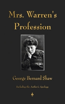 Mrs. Warren's Profession by Shaw, George Bernard