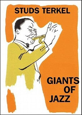 Giants of Jazz by Galster, Robert