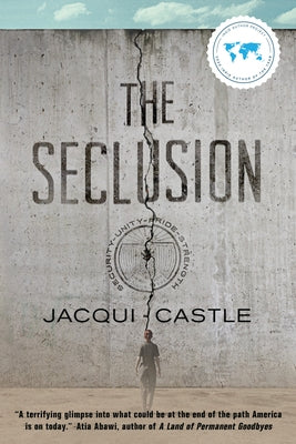 The Seclusion by Castle, Jacqui