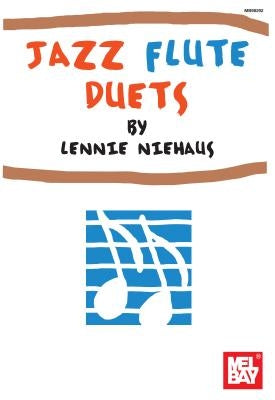 Jazz Flute Duets by Niehaus, Lennie