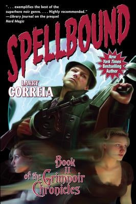 Spellbound by Correia, Larry