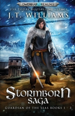 Stormborn Saga: Guardian of the Seas by Williams, J. T.