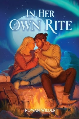 In Her Own Rite by Wilder, Rowan