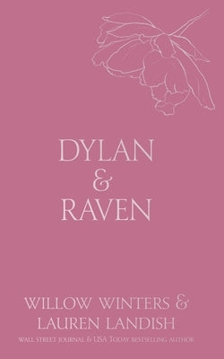 Dylan & Raven: It's Just Business by Winters, Willow