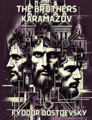 The Brothers Karamazov(Illustrated) by Dostoevsky, Fyodor