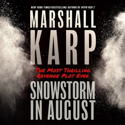 Snowstorm in August by Karp, Marshall