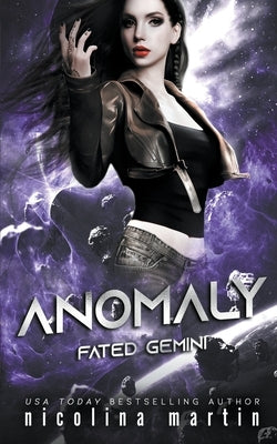 Anomaly by Martin, Nicolina