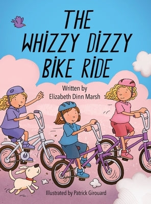 The Whizzy Dizzy Bike Ride by Marsh, Elizabeth Dinn