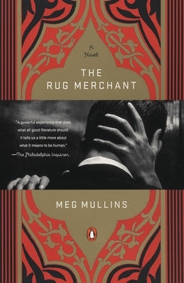 The Rug Merchant by Mullins, Meg