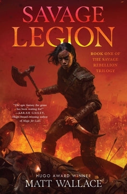 Savage Legion by Wallace, Matt