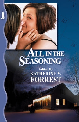 All in the Seasoning by Forrest, Katherine V.