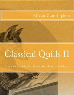 Classical Quills II by Cunningham, Eileen