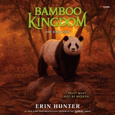 Bamboo Kingdom #4: The Dark Sun by Hunter, Erin