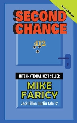 Second Chance: Jack Dillon Dublin Tale 12 by Faricy, Mike