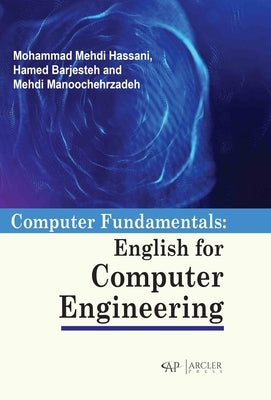 Computer Fundamentals: English for Computer Engineering by Hassani, Mohammad Mehdi