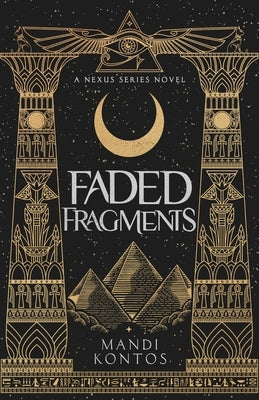 Faded Fragments by Kontos, Mandi