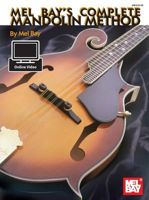 Complete Mandolin Method by Mel Bay