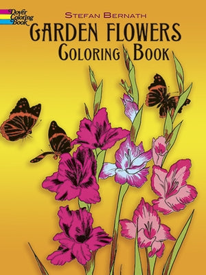 Garden Flowers Coloring Book by Bernath, Stefen