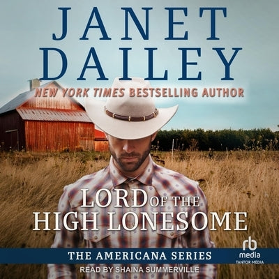 Lord of the High Lonesome by Dailey, Janet