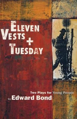 Eleven Vests & Tuesday by Bond, Edward