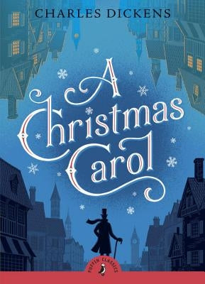 A Christmas Carol by Dickens, Charles