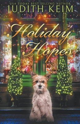 Holiday Hopes by Keim, Judith