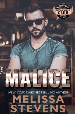 Malice by Stevens, Melissa