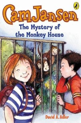 Cam Jansen: The Mystery of the Monkey House by Adler, David A.