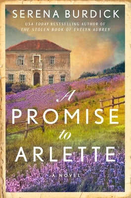 A Promise to Arlette by Burdick, Serena