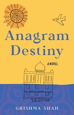 Anagram Destiny by Shah, Grishma