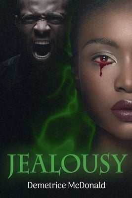 Jealousy by McDonald, Demetrice L.