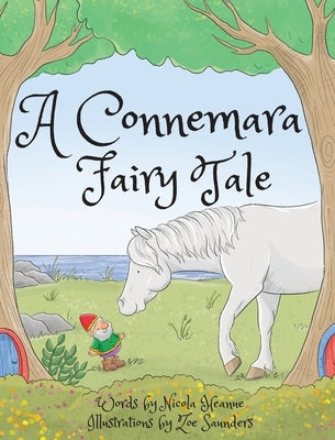 A Connemara Fairy Tale by Heanue, Nicola