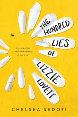 The Hundred Lies of Lizzie Lovett by Sedoti, Chelsea