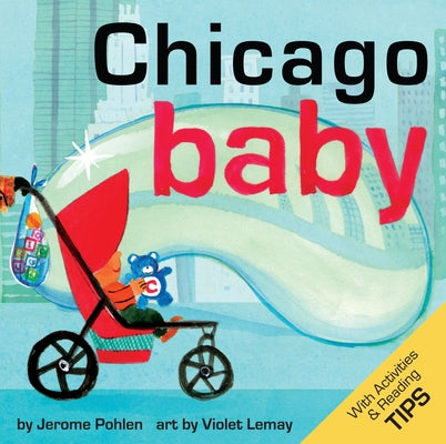 Chicago Baby by Pohlen, Jerome