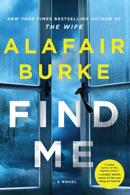 Find Me by Burke, Alafair