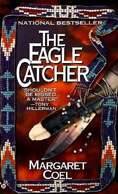 The Eagle Catcher by Coel, Margaret