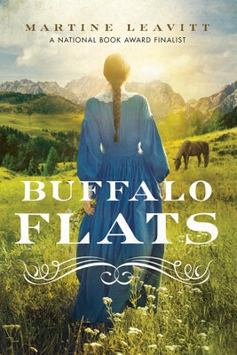 Buffalo Flats by Leavitt, Martine