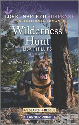 Wilderness Hunt by Phillips, Lisa