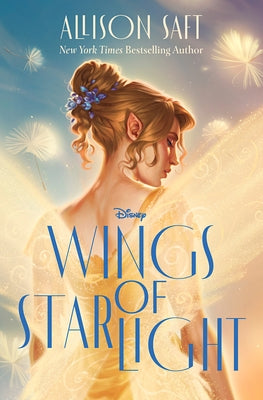 Wings of Starlight by Saft, Allison