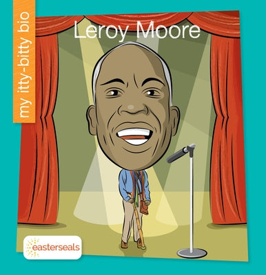 Leroy Moore by Bertrand-Essington, Tiernan