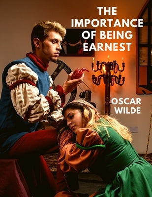 The Importance of Being Earnest: A Witty and Buoyant Comedy of Manners - A Captivating Satire of Victorian society by Oscar Wilde