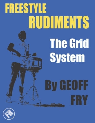 The Grid System by Fry, Geoff