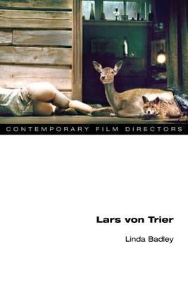 Lars Von Trier by Badley, Linda