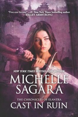 Cast in Ruin by Sagara, Michelle