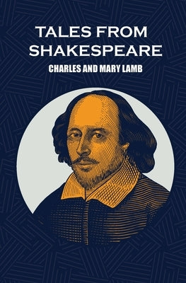 Tales From Shakespeare by Lamb, Charles